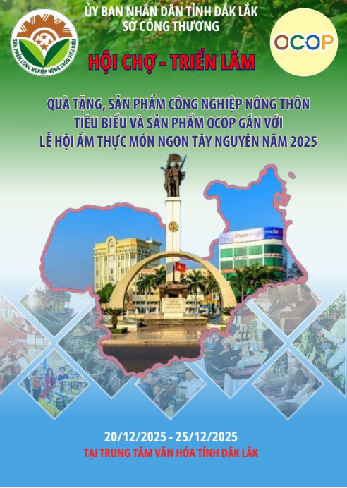 Hội chợ triển lãm quà tặng, sản phẩm công nghiệp nông thôn tiêu biểu và sản phẩm OCOP gắn với lễ hội ẩm thực món ngon Tây Nguyên năm 2025